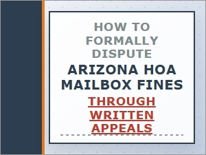 Formal Appeal Letters to Dispute Arizona Hoa Mailbox Fines