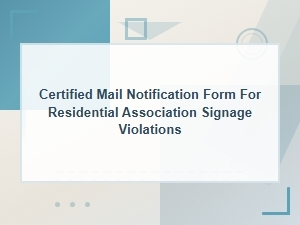 Certified Mail Notice for Arizona Hoa Signage Violations