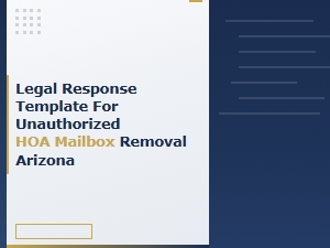 Reply Template for Unauthorized Hoa Mailbox Removal Arizona